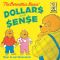 [The Berenstain Bears 01] • The Berenstain Bears' Dollars and Sense